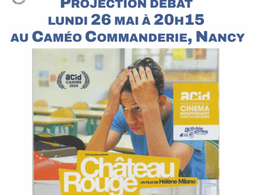 Projection-débat du film « Château-Rouge » le lundi 26/5 à 20h15 au Caméo Commanderie de Nancy