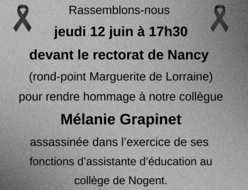 Hommage à Mélanie Grapinet le jeudi 11/6 à 17h30 devant le rectorat de Nancy
